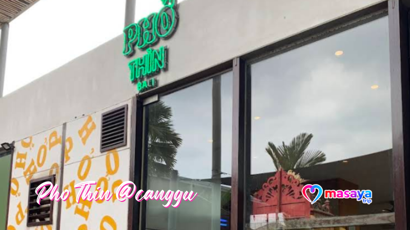 Pho Thin @canggu