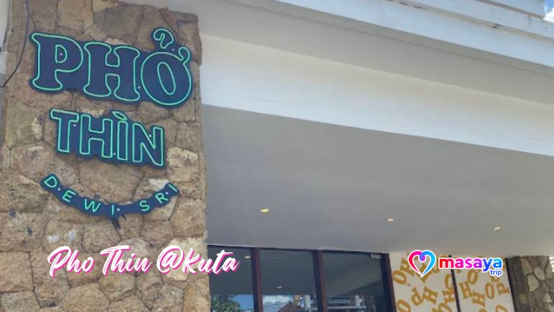 Pho Thin @kuta
